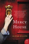 Mercy House - Alena Dillon