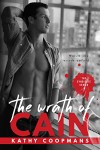 The Wrath of Cain (The Syndicate Series Book 1) - Kathy Coopmans, Sommer Stein, Kimberly Capuccio, Christopher John