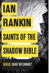 Saints of the Shadow Bible (Rebus) - Ian Rankin