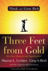 Three Feet from Gold: Turn Your Obstacles Into Opportunities! - Sharon L. Lechter, Greg Reid
