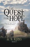 The Quest for Hope - A.S. King