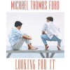 Looking For It - Michael Thomas Ford, Blake Somerset