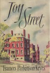 Joy Street - Frances Parkinson Keyes