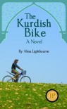 The Kurdish Bike - Alesa Lightbourne