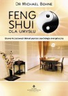 Feng shui dla umysłu - Michael Bohne