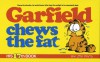 Garfield Chews the Fat: His 17th Book - Jim Davis