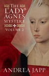 The Lady Agnès Mystery - Volume 2: The Divine Blood and Combat of Shadows - Andrea Japp, Lorenza Garcia