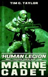 Marine Cadet (The Human Legion Book 1) - Tim C. Taylor