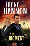 Fatal Judgment (Guardians of Justice #1) - Irene Hannon