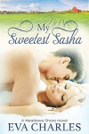 My Sweetest Sasha: Cole's Story (Meadows Shore Book 2) - Eva Charles