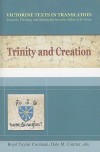 Trinity and Creation: A Selection of Works of Hugh, Richard and Adam of St Victor - Boyd Taylor Coolman, Grover A. Zinn, Hugh Feiss, Boyd Taylor Coolman and Dale M. Coulter