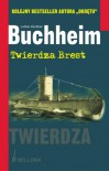 Twierdza Brest - Lothar Günther Buchheim