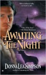 Awaiting the Night - 