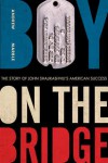 Boy on the Bridge: The Story of John Shalikashvili's American Success - Andrew Marble