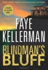 Blindman's Bluff - Faye Kellerman