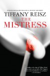 The Mistress  - Tiffany Reisz