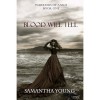 Blood Will Tell (Warriors of Ankh, #1) - Samantha Young