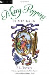 Mary Poppins Comes Back (Mary Poppins #2) - P.L. Travers, Mary Shepard