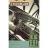 The Big Sleep (Philip Marlowe, #1) - Raymond Chandler