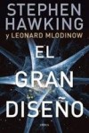 El Gran Diseño - Stephen Hawking, Leonard Mlodinow