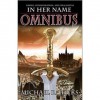 In Her Name: Omnibus (In Her Name: Redemption, #1-3) - Michael R. Hicks