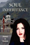 Soul Inheritance - Honey A. Hutson