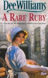 A Rare Ruby - Dee Williams