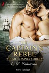 The Captain's Rebel - C.B. Halverson