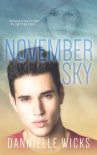 November Sky - Dannielle Wicks