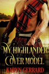 My Highlander Cover Model - Karyn Gerrard