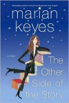 The Other Side of the Story - Marian Keyes