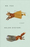 Mr. Fox - Helen Oyeyemi