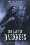 Our Lady of Darkness - Fritz Leiber