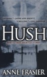 Hush - Anne Frasier, Theresa Weir