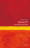 Beauty: A Very Short Introduction - Roger Scruton