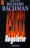 Regulator - Stephen King, Richard Bachman, Joachim Körber