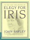 Elegy for Iris - John Bayley