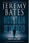 Mountain of the Dead - Jeremy Bates