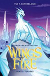 Wings of Fire Book Seven: Winter Turning - Tui T. Sutherland