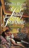 Lady Fortune - Cordia Byers