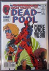 Dead -Pool The End of Wade Wilson (July - Volume 1 No. 1) - Stan Lee