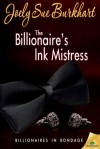 The Billionaire's Ink Mistress -  Joely Sue Burkhart