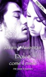 Dolce come il miele - Jennifer L. Armentrout