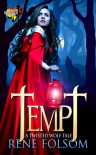 Tempt: A Twisted Wolf Tale - Rene Folsom