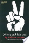 Johnny Got His Gun - Dalton Trumbo