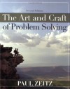 The Art and Craft of Problem Solving - Paul Zeitz