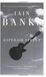 Espedair Street - Iain Banks