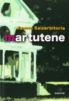 Martutene (Bakanak) - Ramon Saizarbitoria