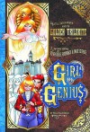 Girl Genius Volume 6: Agatha Heterodyne And The Golden Trilobite - Phil Foglio, Kaja Foglio, Cheyenne Wright