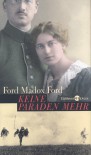 Keine Paraden Mehr - Ford Madox Ford, Joachim Utz